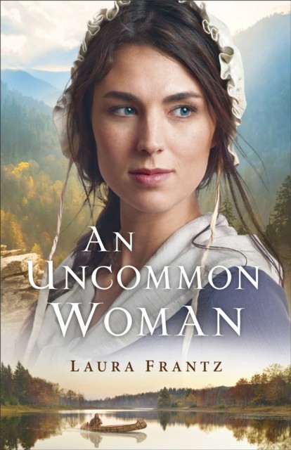 Uncommon Woman, Laura Frantz