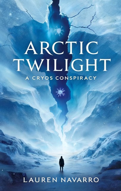 Arctic Twilight, Lauren Navarro