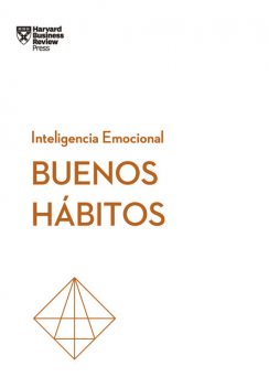 Buenos hábitos, Harvard Business Review