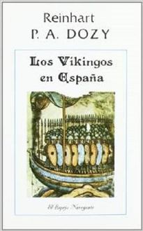 Los Vikingos En España, Reinhart Dozy