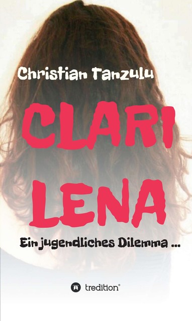 Clarilena, Christian Tanzulu