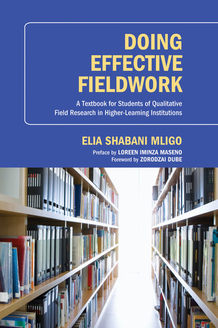 Doing Effective Fieldwork, Elia Shabani Mligo