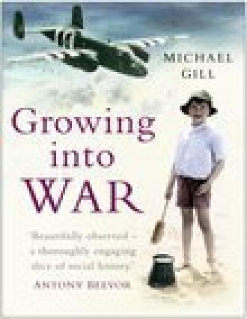 Growing into War, Michael Gill