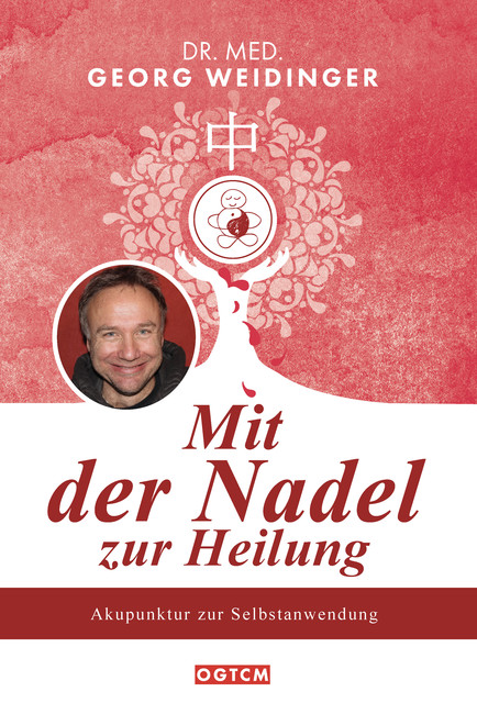 Mit der Nadel zur Heilung, Georg Weidinger