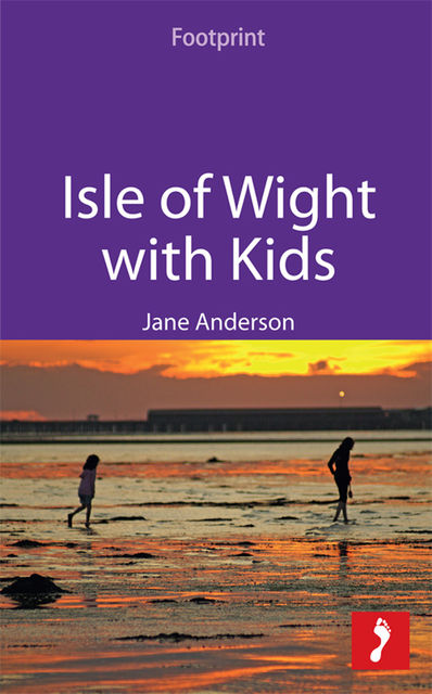 Isle of Wight with Kids, Jane Anderson
