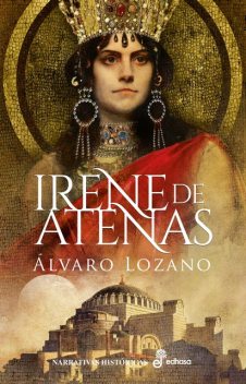 Irene de Atenas, Álvaro Lozano