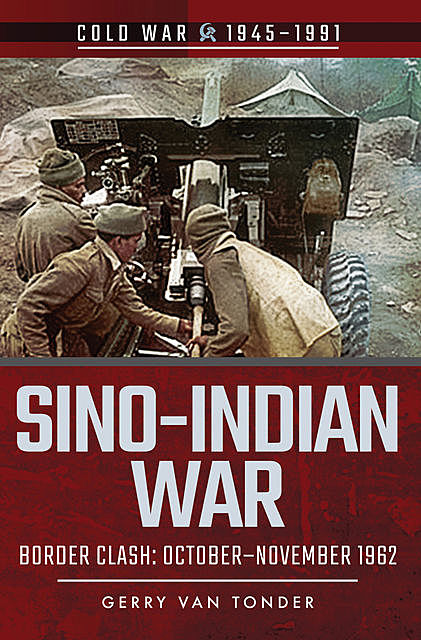 Sino-Indian War, Gerry van Tonder