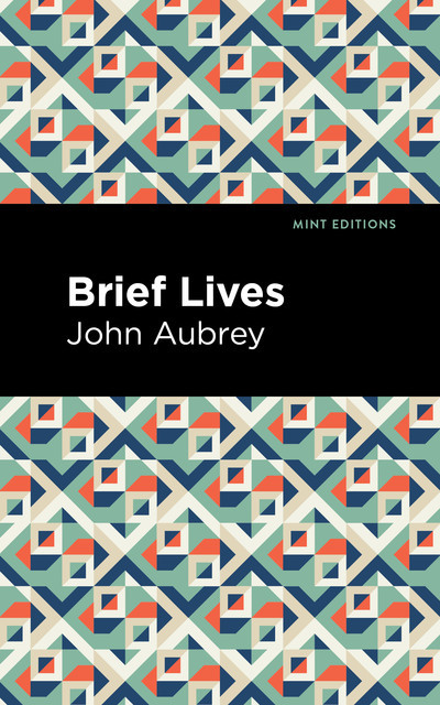 Brief Lives, John Aubrey