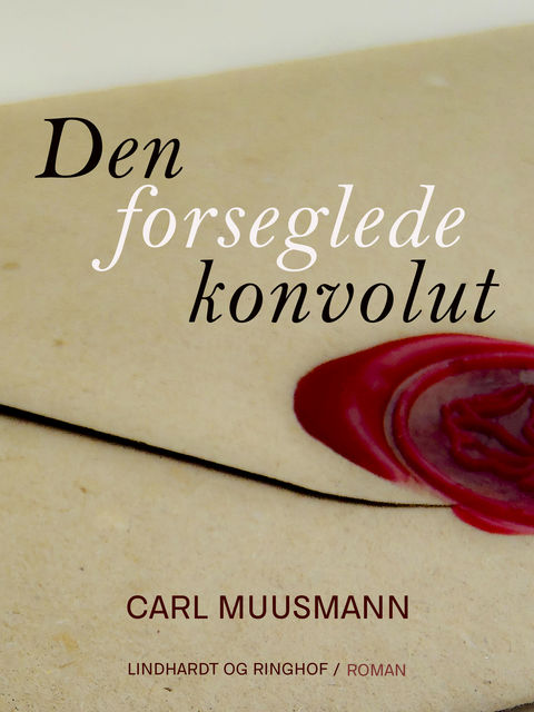 Den forseglede konvolut, Carl Muusmann