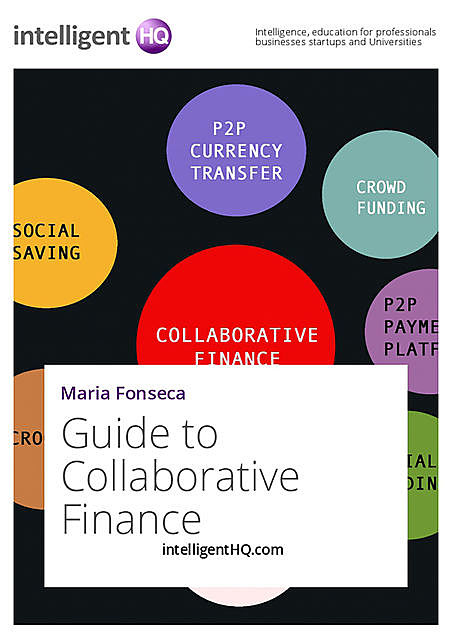 Guide to Collaborative Finance, IntelligentHQ. com