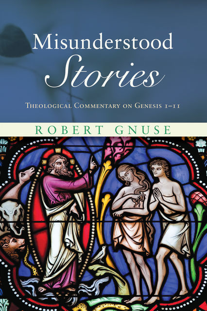 Misunderstood Stories, Robert Gnuse