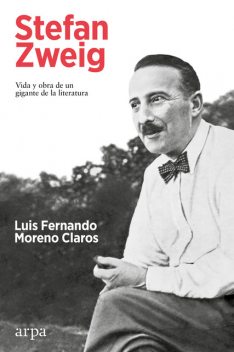 Stefan Zweig, Luis Fernando Moreno Claros