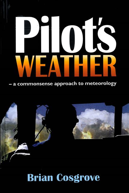 Pilot's Weather, Brtian Cosgrove