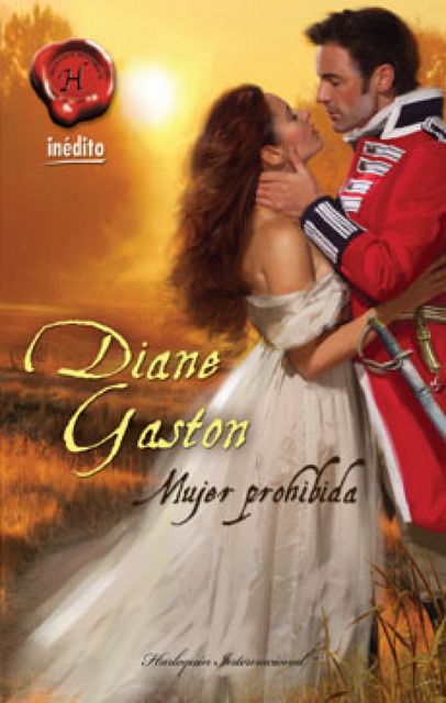 Mujer prohibida, Diane Gaston