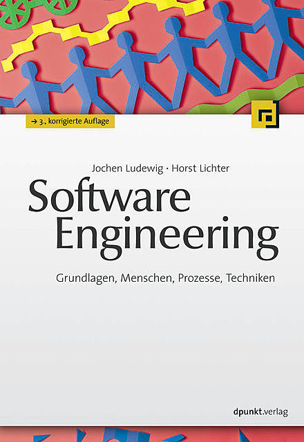 Software Engineering, Horst Lichter, Jochen Ludewig