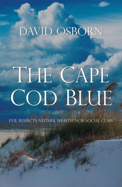 The Cape Cod Blue, David Osborn