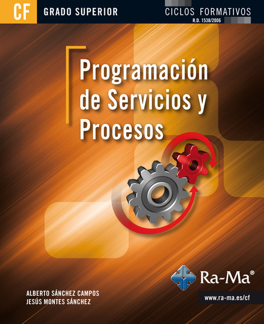 Programación de Servicios y Procesos (GRADO SUPERIOR), Alberto Sánchez