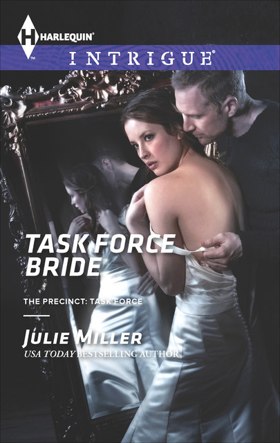 Task Force Bride, Julie Miller