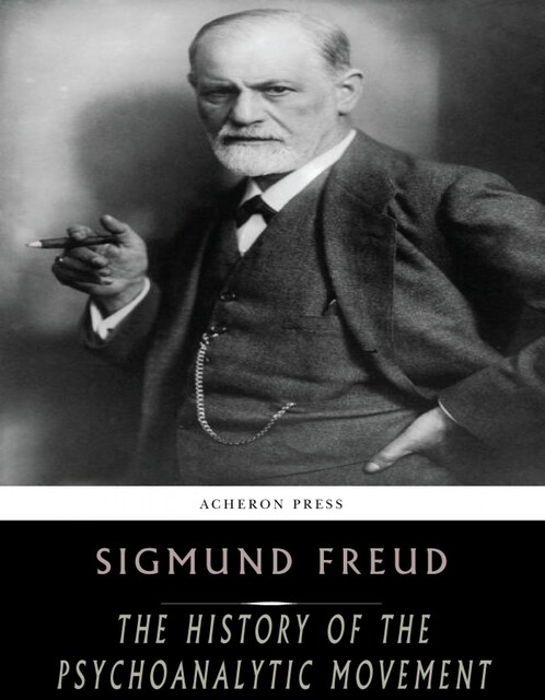 The History of the Psychoanalytic Movement, Sigmund Freud
