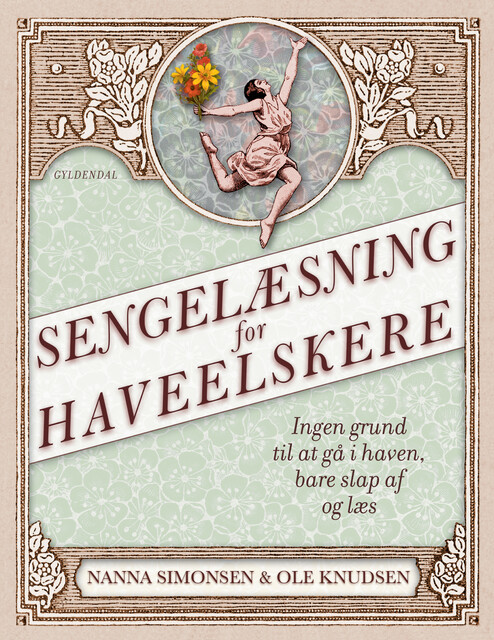 Sengelæsning for haveelskere, Nanna Simonsen, Ole Knudsen