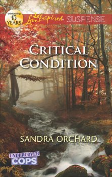 Critical Condition, Sandra Orchard
