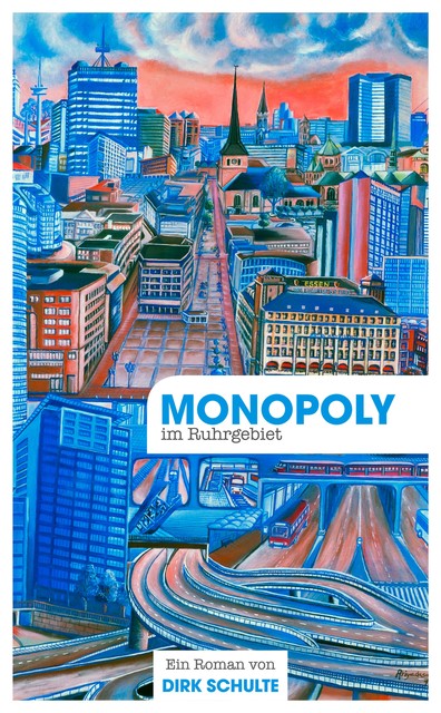 Monopoly im Ruhrgebiet, Dirk Schulte