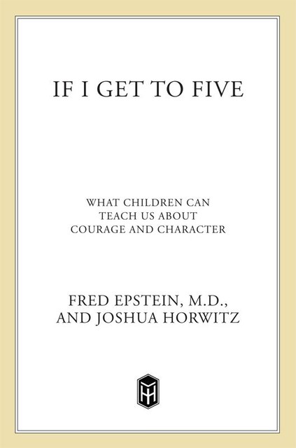 If I Get to Five, Fred Epstein, Josh Horwitz