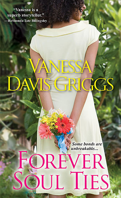 Forever Soul Ties, Vanessa Davis Griggs