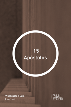 15 Apóstolos, Washington Luis Lanfredi