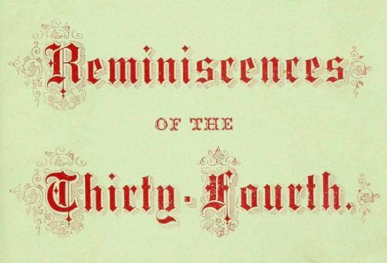 Reminiscences of the Thirty-Fourth Regiment, Mass. Vol. Infantry, William Clark