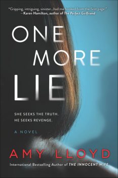 One More Lie, Amy Lloyd