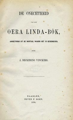 De onechtheid van het Oera Linda-Bôk, J. Beckering Vinckers