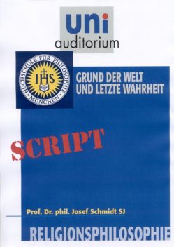 Religionsphilosophie, Teil 2, Josef Schmidt