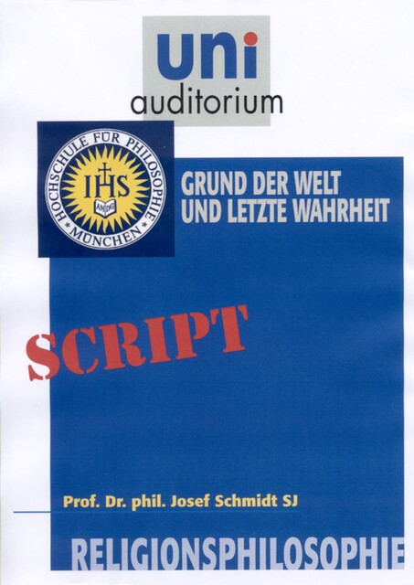 Religionsphilosophie, Teil 2, Josef Schmidt
