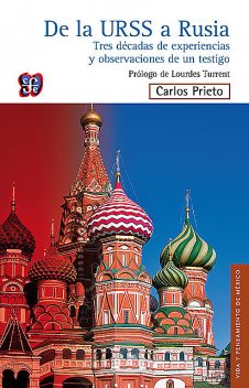 De la URSS a Rusia, Carlos Prieto