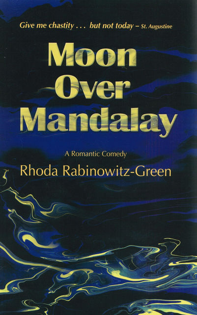 Moon Over Mandalay, Rhoda Rabinowitz GReen