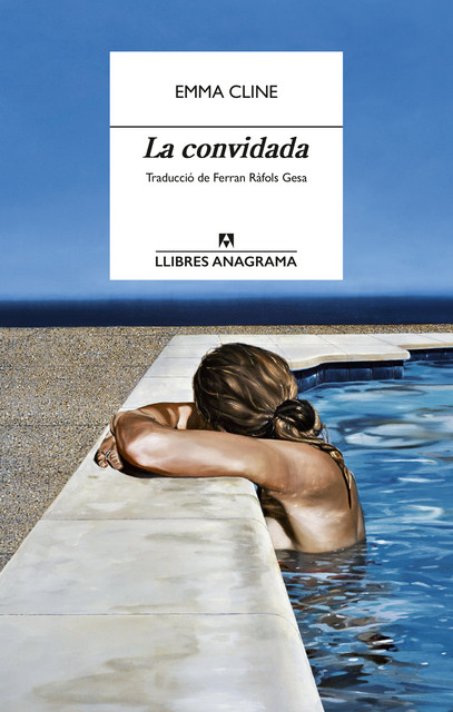 La convidada, Emma Cline