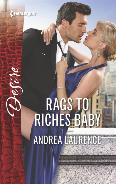 Rags To Riches Baby, Andrea Laurence