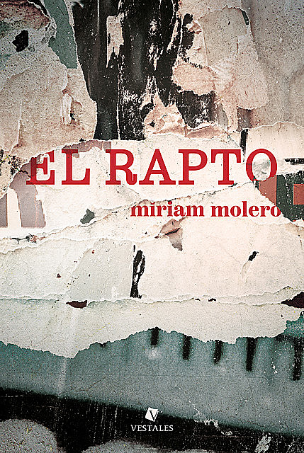 El rapto, Miriam Molero