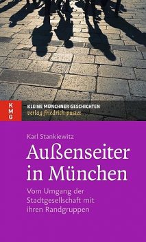 Außenseiter in München, Karl Stankiewitz