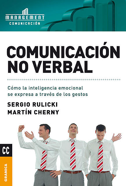 Comunicación no verbal, Sergio Rulicki, Martín Cherny