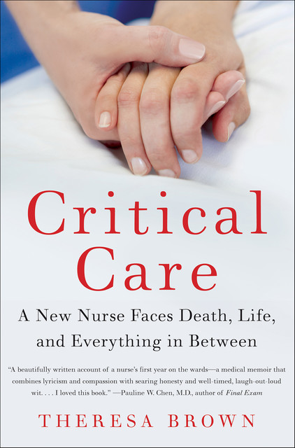 Critical Care, Theresa Brown