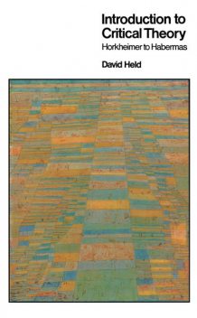 Introduction to Critical Theory, David Held