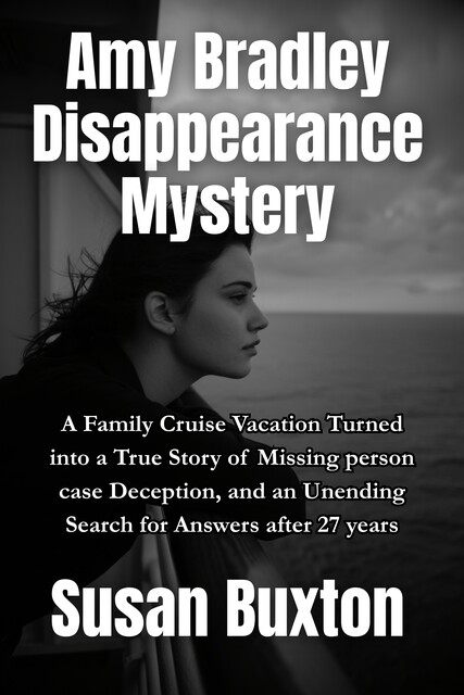 The Amy Bradley Disappearance Mystery, Susan Buxton