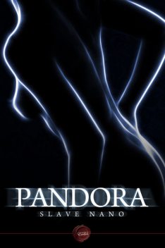 Pandora, Slave Nano