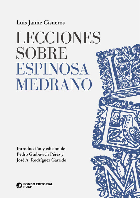 Lecciones sobre Espinosa Medrano, Luis Jaime Cisneros
