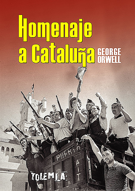 Homenaje a Cataluña, George Orwell
