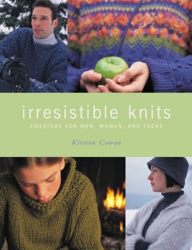 Irresistible Knits, Kirsten Cowan