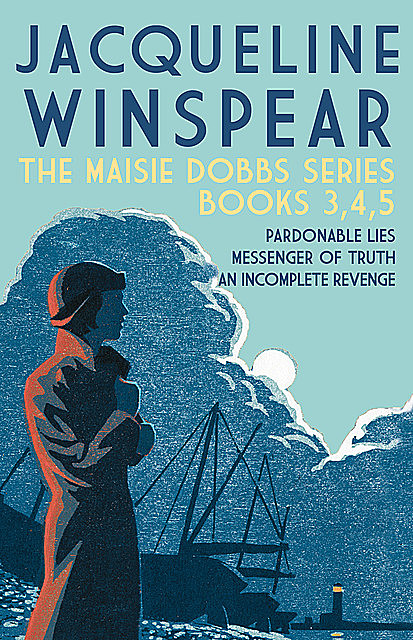 The Maisie Dobbs series – Books 3, 4, 5, Jacqueline Winspear