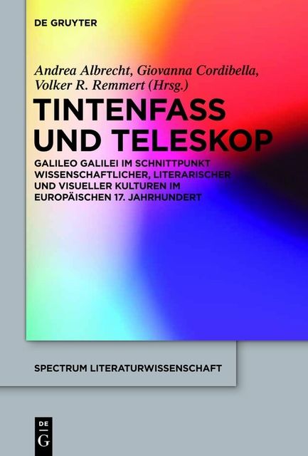 Tintenfass und Teleskop, Andrea Albrecht, Giovanna Cordibella, Remmert, Volker R.